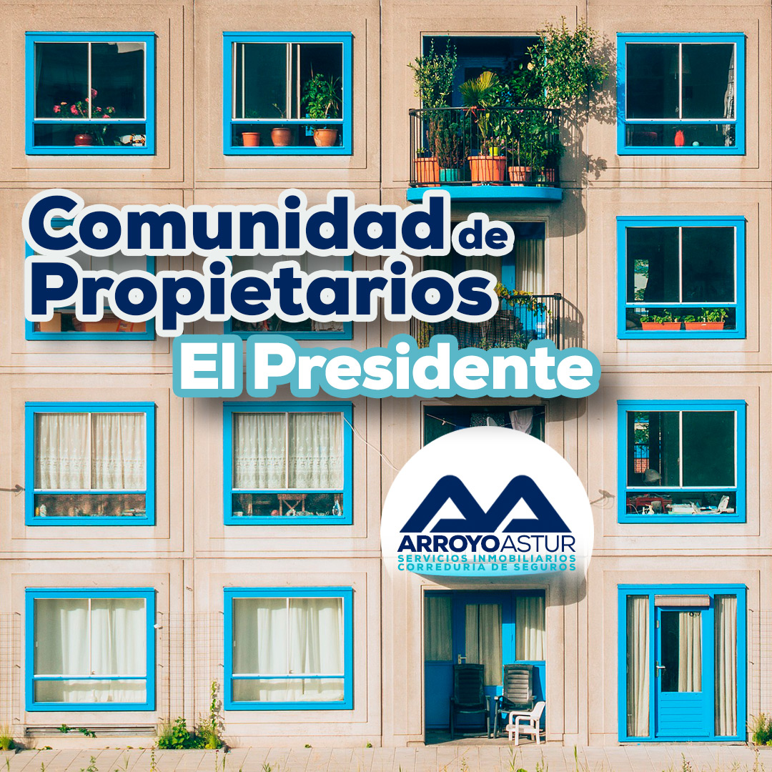 La Comunidad de Propietarios: Funciones del Presidente